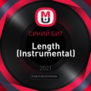 СИНИЙ БИТ - Length