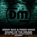 Jeremy Bass & Paride Manzi & Mark Cava - Sound Of The Drums (Mark Cava Remix)