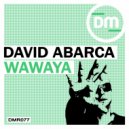David Abarca & Ramses Jair - Wawaya (Ramses Jair Remix)
