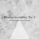 Raphaël Novarina & Marc-Henri Lamande - Pensées nocturnes No. 2