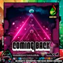 Greenflamez & WoTeR - Coming back