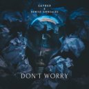 Zaydex & Denise Gonzales - Don\'t Worry (feat. Denise Gonzales) (Original Mix)