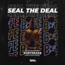 RubySnake - Seal The Deal (Radio Edit)