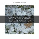 Vicen Salvador - SST (Original Mix)