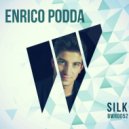 Enrico Podda - Silk (Original Mix)