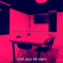 Chill Jazz All-stars - Soprano Saxophone Soundtrack for Focusing