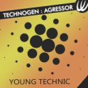 Technogen - Agressor