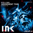 D10, Gnd - Judgement Time