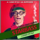 Starbass - I Losed My Elf