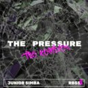 Junior Simba & Dainty - The Pressure (Dainty Remix)