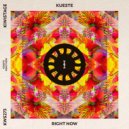 KUESTE - Right Now