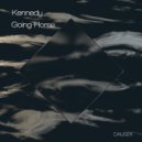 Kennedy - Going Home