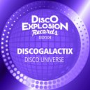 DiscoGalactiX - Disco Universe