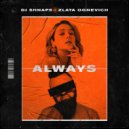 DJ Shnaps & Zlata Ognevich - Always (Original Mix)