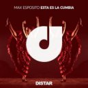 Max Esposito - Esta Es la Cumbia