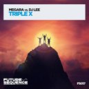 Megara vs DJ Lee - Triple X