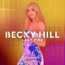 Becky Hill - Last Time