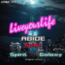 Abide - Galaxy