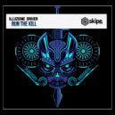 Illuzione Driver - Run The Kill