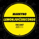 Markyno - The Shet (Original Mix)