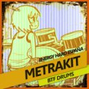 Metrakit - BTF Drums