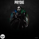 PRYDIE - What the fuck is