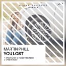 Martin Phill - You Lost (Cyberx Remix)