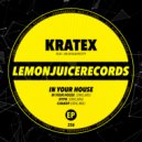 Kratex feat. Hashtagpretty - In Your House
