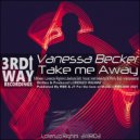 Vanessa Becker - Take Me Away (Lorenzo Righini Philly Dub)