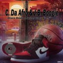 C. Da Afro & J.B. Boogie - Where The Good Old Days Are