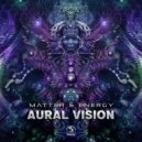 Aural Vision - Matter & Energy
