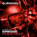 Superoxide - Granular Ceremony (Original Mix)