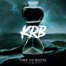 KRB - Time To Waste