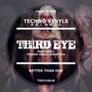 Better Than One - Third Eye
