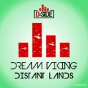 Dream Viking - Distant Lands (Extended Mix)