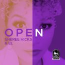 Sheree Hicks & EL - Open (Cafe 432 Summer Breeze Remix)