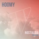 Hoomy - Nostalgia (Original Mix)