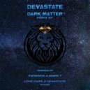 Devastate - Dark Matter