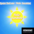 Louise DaCosta - Hello Sunshine