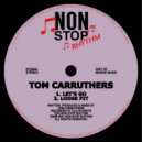 Tom Carruthers - Loose Fit
