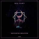Wye Nawt - Seventh Heaven (Original Mix)