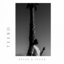 Teebo - Bread & Sugar ()