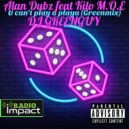 Alan Dubz & DJ GREENGUY & Kilo M.O.E - U Can't Play A Playa (feat. Kilo M.O.E)