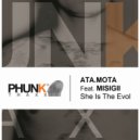 A.T.A.MOTA & MISIGII & David Banaro - She Is The Evol (feat. MISIGII) (David Banaro Remix)
