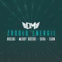 Drużyna Mistrzów & Bosski & SOVA & Młody Bosski & Egon - Źródło Energii (feat. Młody Bosski & Egon) (Original Mix)