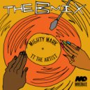 Mighty Mark, TT The Artist - Girls