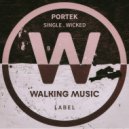 Portek - Wicked (Original mix)