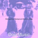 Dog Music - Hypnotic Music for Dogs ()