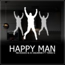 Ma eddies & Dadaman & Terra - Happy Man (feat. Dadaman & Terra) (Original mix)