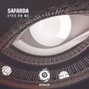 Safarda - Eyes On Me